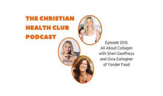 The Christian Health Club Podcast - Sheri and Gina, founders of Yonder interview