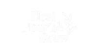 Heal Nourish Grow