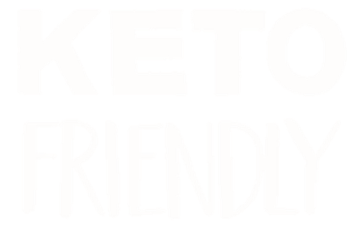 keto friendly